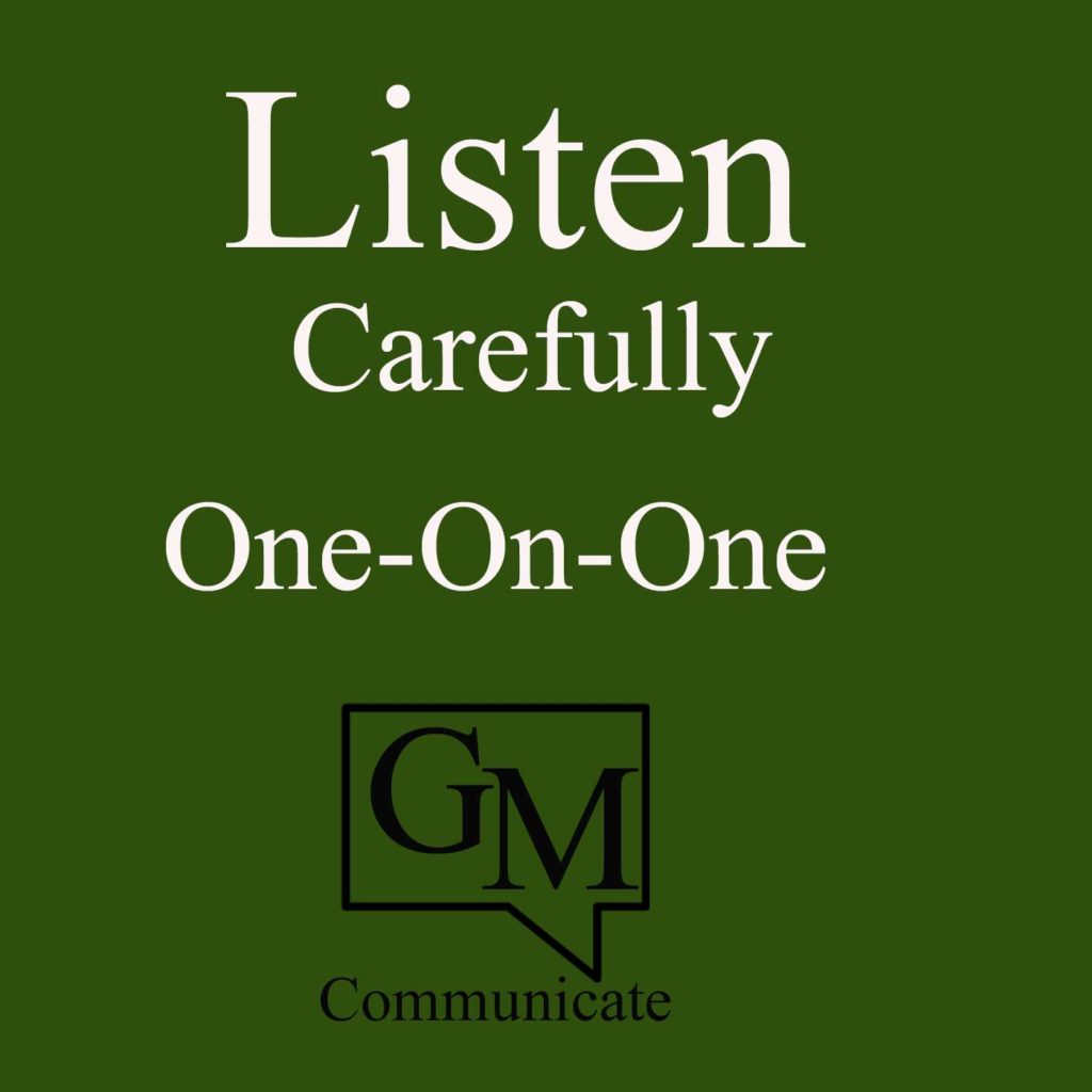 Listen Carefully One-On-One GM Communicate White Letters on a dark green background