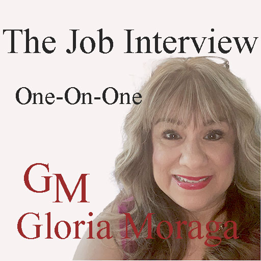 The Job Interview - One-On-One, Initials GM and Gloria Moraga, white background, with photo of Gloria Moraga in the forground