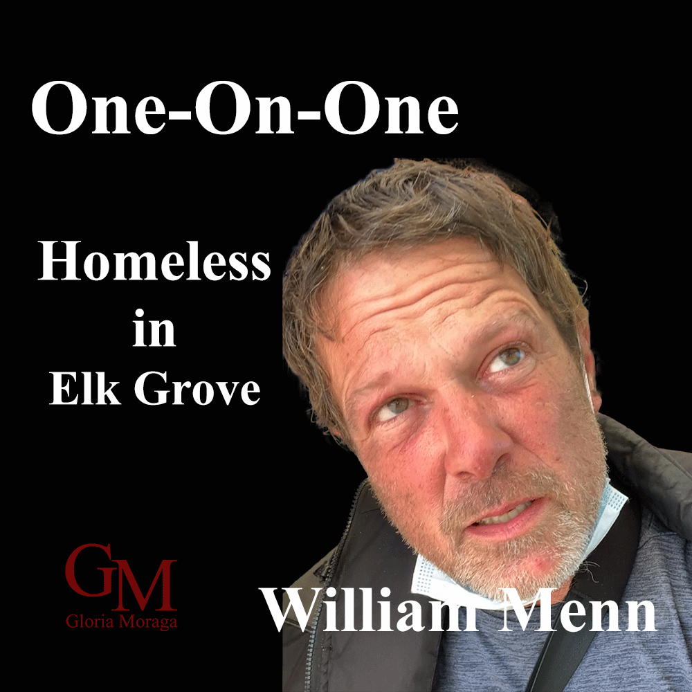 One-On-One Homeless in Elk Grove, picture of William Menn, a homeless man.