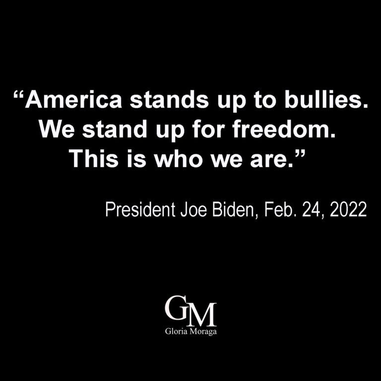 Black graphic, white text, America Stands up to bullies. We stand up for Freedom. This is who we are." quote from President Joe Biden, Feb 24, 2022