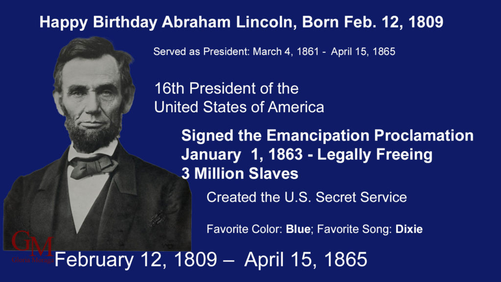 Photo of President Abraham Lincoln on a blue background with his date of birth and some of the highlights of his career.